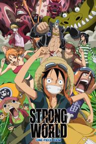 Đảo Hải Tặc 10: Thế Giới Sức Mạnh - One Piece: Strong World (2009)